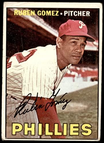 1967 Topps # 427 КОР Рубен Гомес Филаделфия Филис (Бейзболна картичка) (Има и двете линии под статистика на гърба си, както и статистика кариера) FAIR Phillies