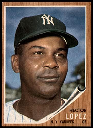 1962 Topps # 502 Хектор Лопес Ню Йорк Янкис (Бейзболна картичка) VG/БИВШ Янкис