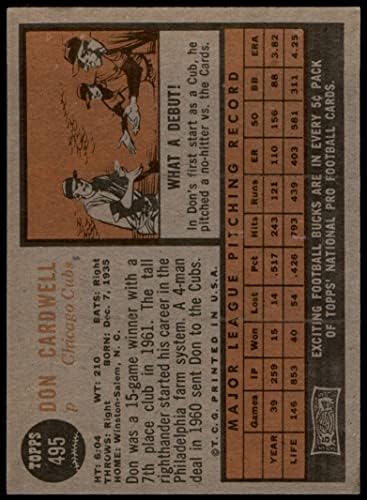 1962 Topps 495 Дон Кардуэлл Чикаго Къбс (Бейзболна картичка) VG/БИВШ Къбс
