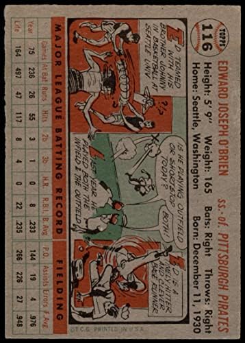 1956 Topps # 116 С Еди О ' Брайеном Питсбърг Пайрэтс (Бейзболна картичка) (Бяла спин) ДОБРИ пирати